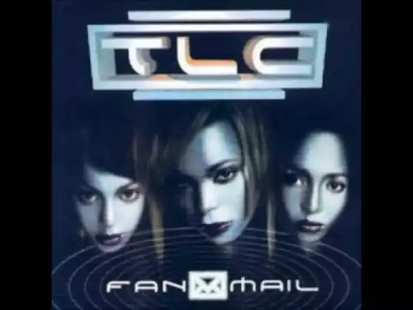 TLC - FanMail